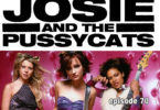 Josie and the Pussycats Episode 70