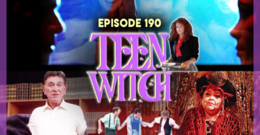 Teen Witch Review CFiR